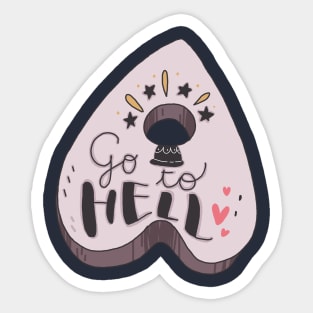 go to hell Sticker